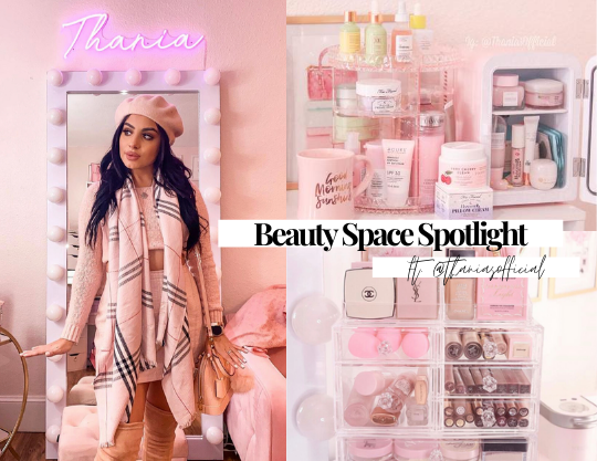Beauty Space Spotlight Q&A || Thania